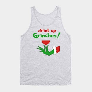 Drink Up Grinches Funny Christmas Tank Top